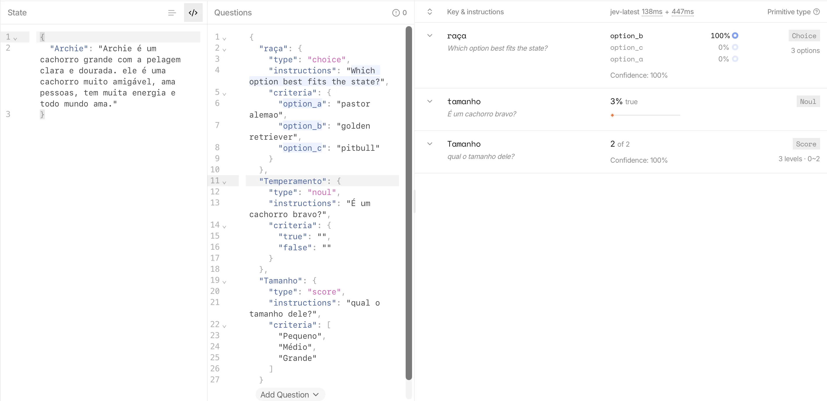 Tela do playground do Jev dividida em três colunas: o estado em JSON descrevendo o cachorro, as três perguntas tipadas em código, e as respostas com probabilidade e confiança ao lado