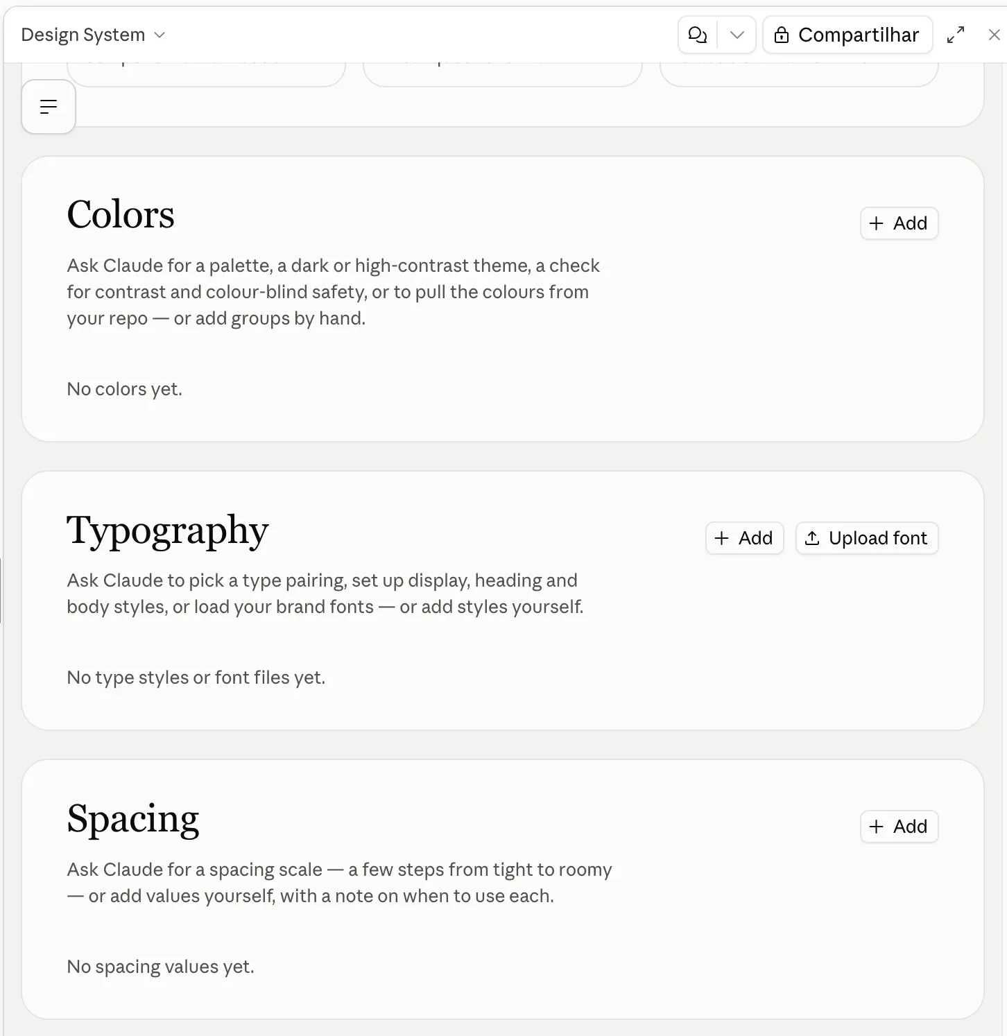 Sistema de design recém-criado e vazio, com os blocos Colors, Typography e Spacing à mostra, cada um com a mensagem de que ainda não tem conteúdo